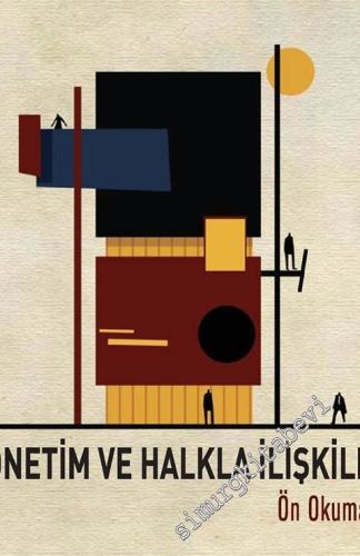 Yönetim ve Halkla İlişkiler: Ön Okumalar -        2016
