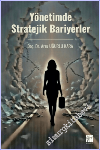 Yönetimde Stratejik Bariyerler -        2026