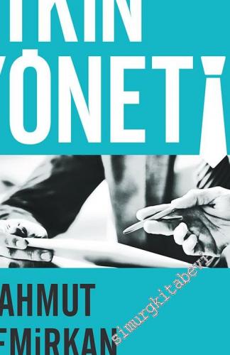 Yönetsel Yetkinlikler ve Etkin Yönetim -