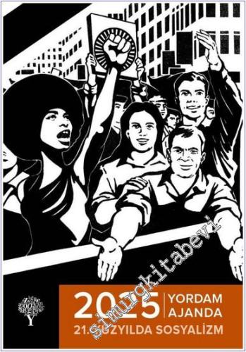 Yordam Ajanda 2025 - 21. Yüzyılda Sosyalizm -        2024