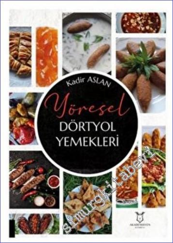 Yöresel Dörtyol Yemekleri -        2022