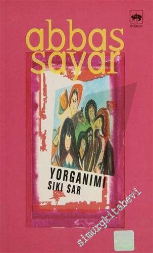 Yorganımı Sıkı Sar -        2002