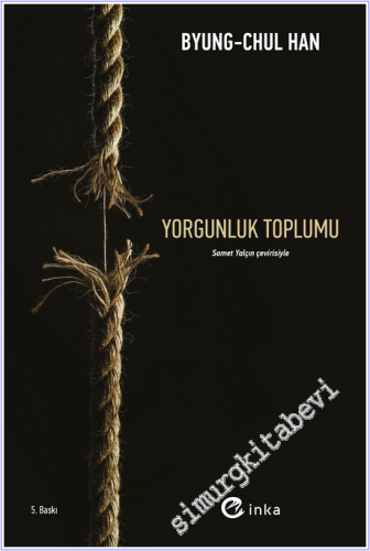 Yorgunluk Toplumu