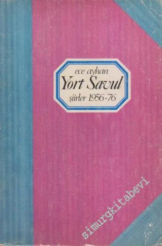 Yort Savul - Şiirler 1956 - 1976  -        1977