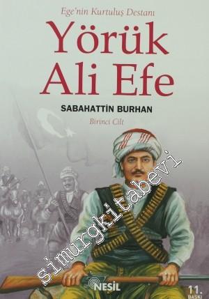 Yörük Ali Efe: Ege'nin Kurtuluş Destanı 1 -
