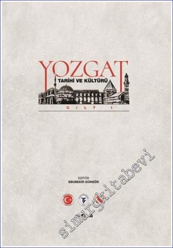 Yozgat Tarihi ve Kültürü 4 Cilt TAKIM - 2023
