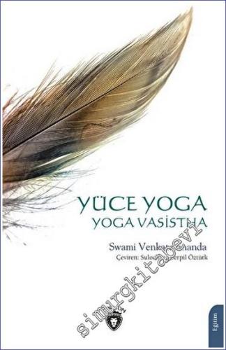 Yüce Yoga - Yoga Vasistha - 2023