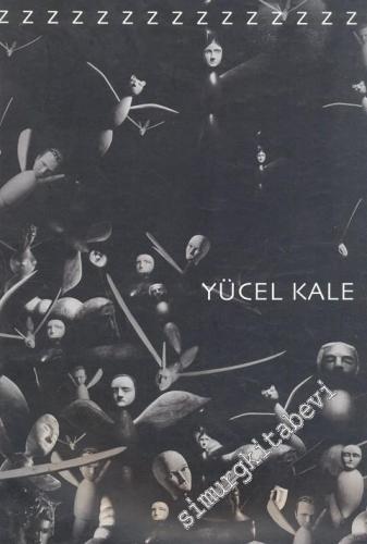 Yücel Kale Resim Sergisi: zzzzzzzzz -