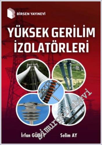 Yüksek Gerilim İzolatörleri -        2021