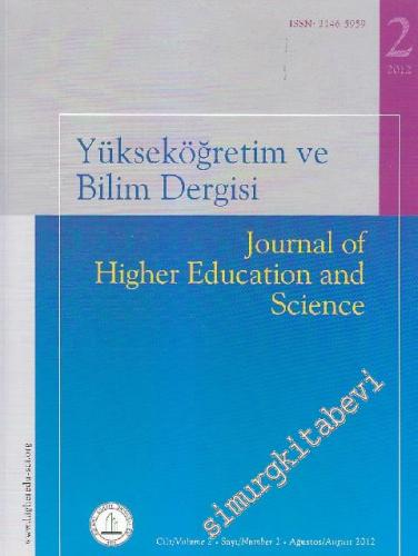 Yüksek Öğretim ve Bilim Dergisi - Journal Higher Education And Science - Sayı: 2  2    Ağustos / August