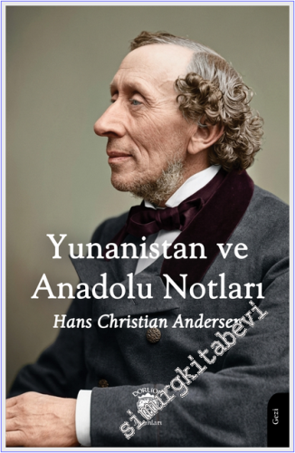 Yunanistan ve Anadolu Notları