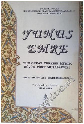 Yunus Emre: Büyük Türk Mutasavvıfı Seçme Makaleler [The Great Turkish 