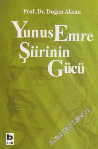 Yunus Emre Şiirinin Gücü -        2005