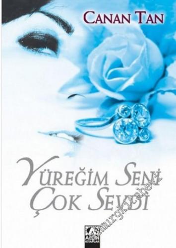 Yüreğim Seni Çok Sevdi -        2007