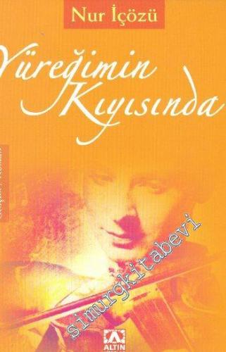 Yüreğimin Kıyısında -