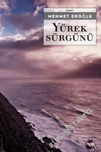 Yürek Sürgünü -        2005