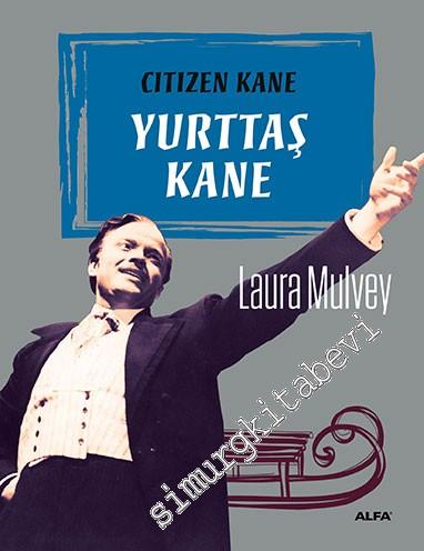 Yurttaş Kane = Citizen Kane