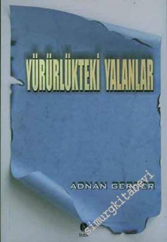 Yürürlükteki Yalanlar