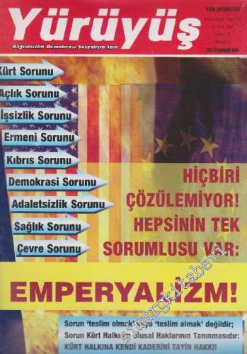 Yürüyüş Bağımsızlık Demokrasi Sosyalizm İçin - Dosya: Emperyalizm - Sayı: 195      Ekim