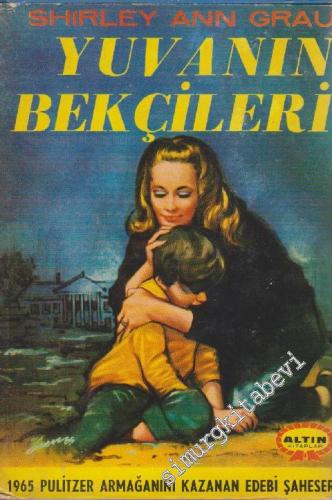 Yuvanın Bekçileri -