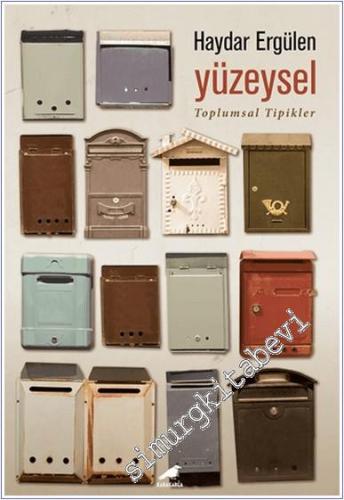 Yüzeysel : Toplumsal Tipikler -        2022