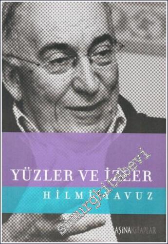 Yüzler ve İzler -        2006