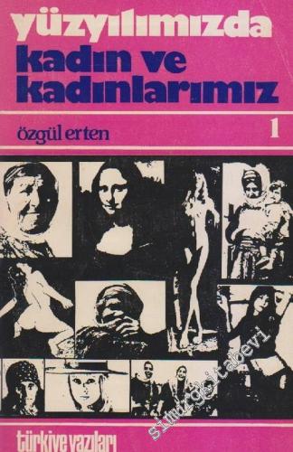 Yüzyılımızda Kadın ve Kadınlarımız -        1978