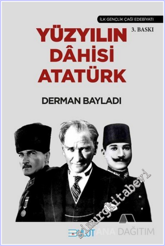 Yüzyılın Dahisi Atatürk - 2022