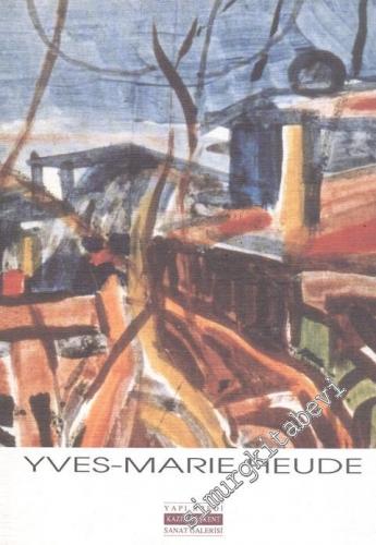 Yves - Marie Heude Resim Sergisi -