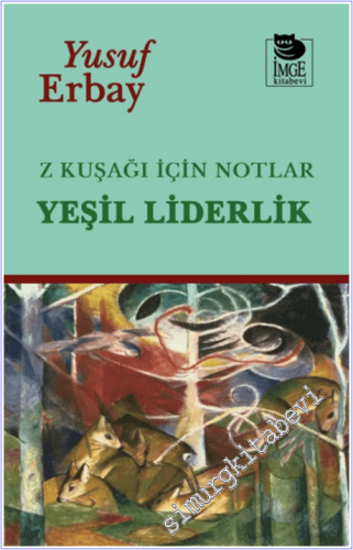 Z Kuşağı İçin Notlar - Yeşil Liderlik - 2026