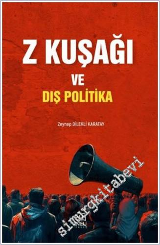 Z Kuşağı ve Dış Politika -        2024
