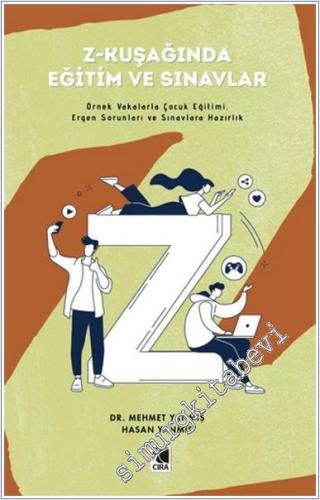 Z-Kuşağında Eğitim ve Sınavlar -        2025