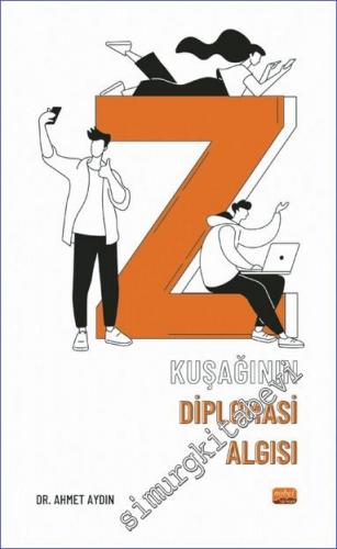 Z Kuşağının Diplomasi Algısı -        2022