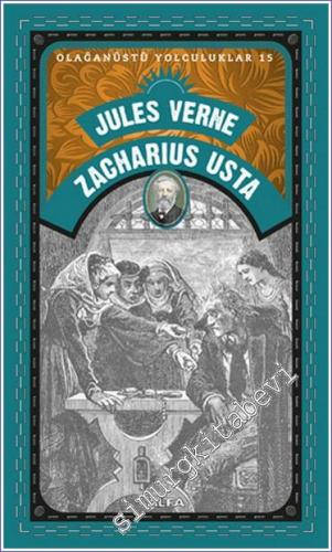 Zacharius Usta - Olağanüstü Yolculuklar 15 - 2022