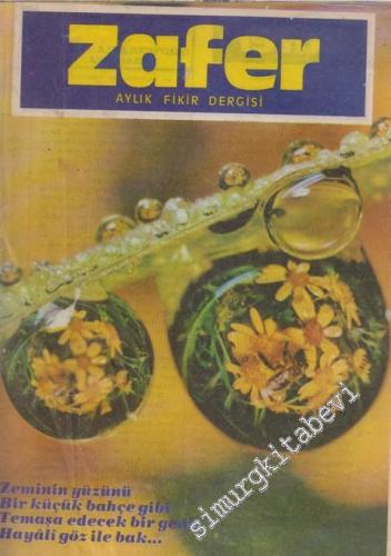 Zafer Aylık Fikir Dergisi - Sayı: 35    3  Kasım 1979