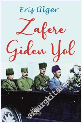 Zafere Giden Yol -        2023