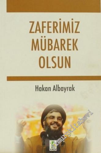 Zaferimiz Mübarek Olsun