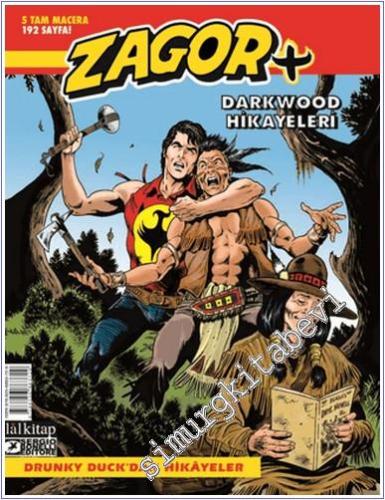 Zagor - Darkwood Hikayeleri - Sayı: 1 : Dörtgöz'den Öyküler (5 Macera Birden) -        2022