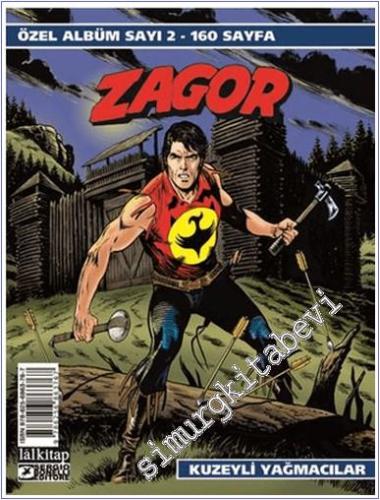 Zagor Özel Albüm 2: Kuzeyli Yağmacılar -        2025