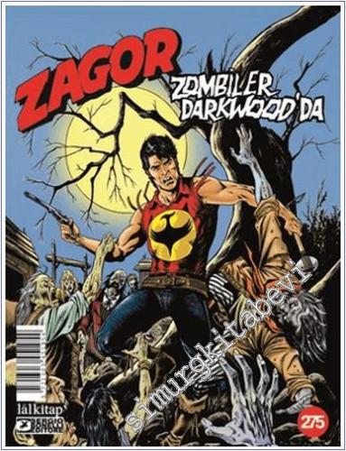 Zagor : Zombiler Darkwood'da - Sayı 275 -        2025