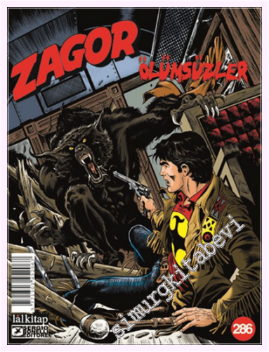 Zagor - Sayı 286 : Ölümsüzler -         2026