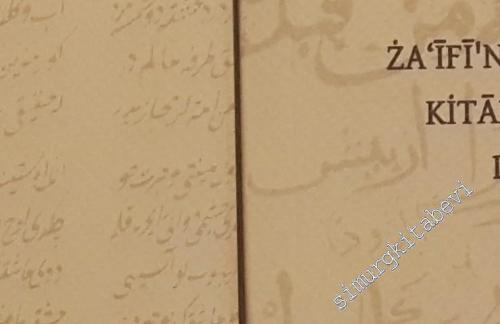 Zaifî'nin Manzum Gülistan Çevirisi : Kitab-ı Nigaristan-ı Şehristan-ı Dırahtistan-ı Sebzistan : Sources Of Oriental Languages And Literatures 112-113 - 2 Cilt TAKIM -        2013