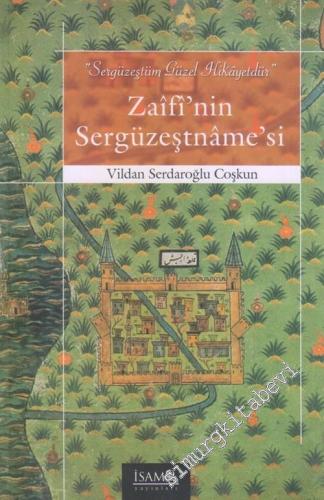 Zaifi'nin Sergüzeştname'si -        2013