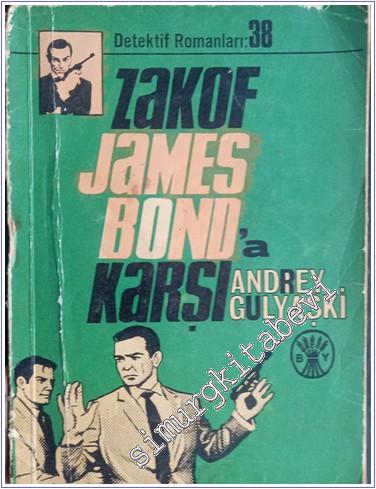 Zakof James Bond'a Karşı -        1967