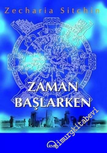 Zaman Başlarken, Dünya Tarihçesi 5. Kitap