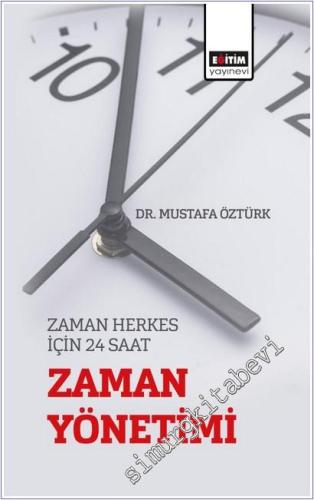 Zaman Herkes için 24 Saat “Zaman Yönetimi” -        2025