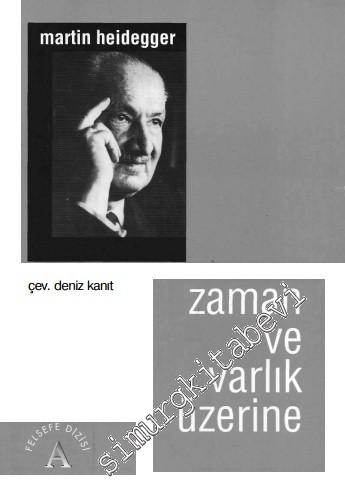 Zaman ve Varlık Üzerine -        2001