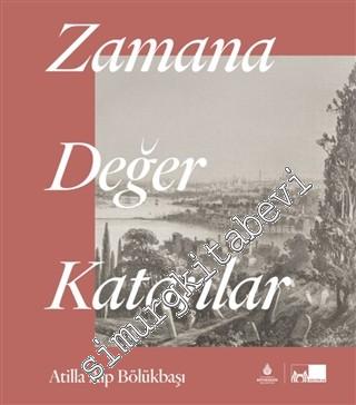 Zamana Değer Katanlar CİLTLİ -