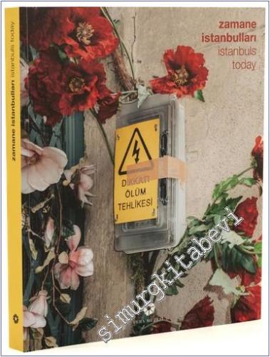 Zamane İstanbulları = İstanbul's Today -        2022