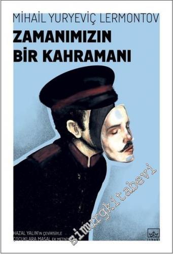 Zamanımızın Bir Kahramanı -        2018